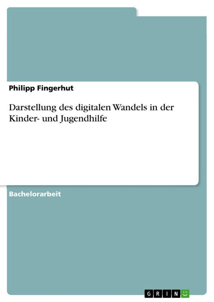 Darstellung des digitalen Wandels in der Kinder- und Jugendhilfe