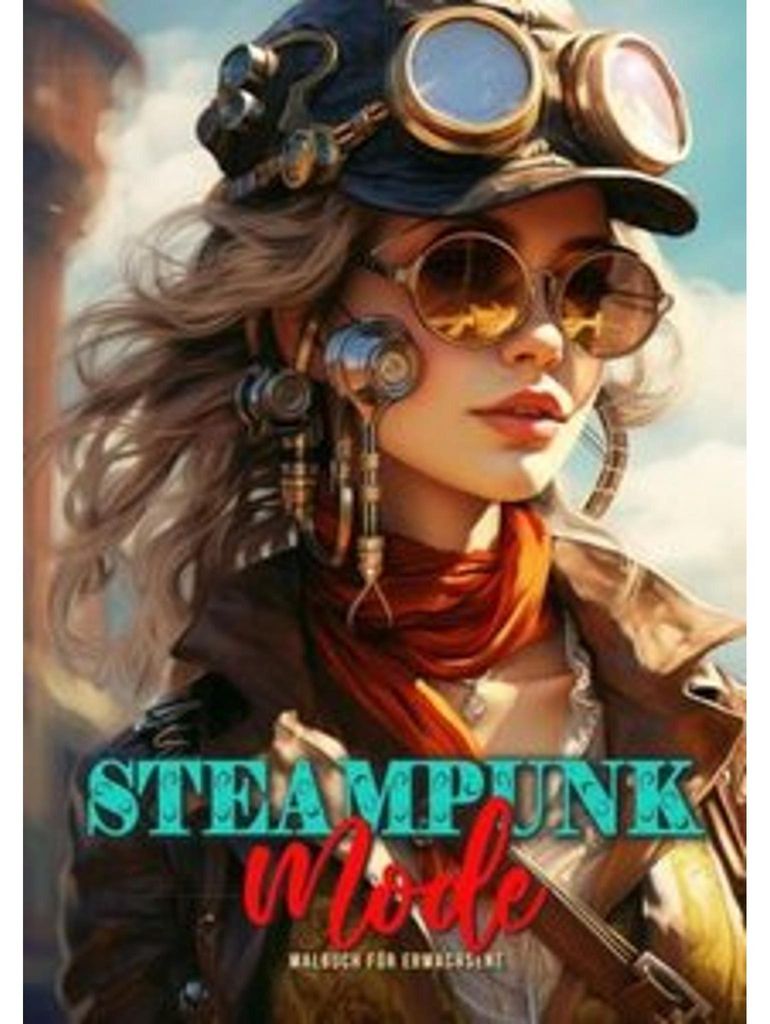 Steampunk Mode Malbuch für Erwachsene