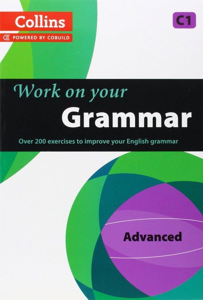 Collins Work on Your Grammar - Advanced (C1)