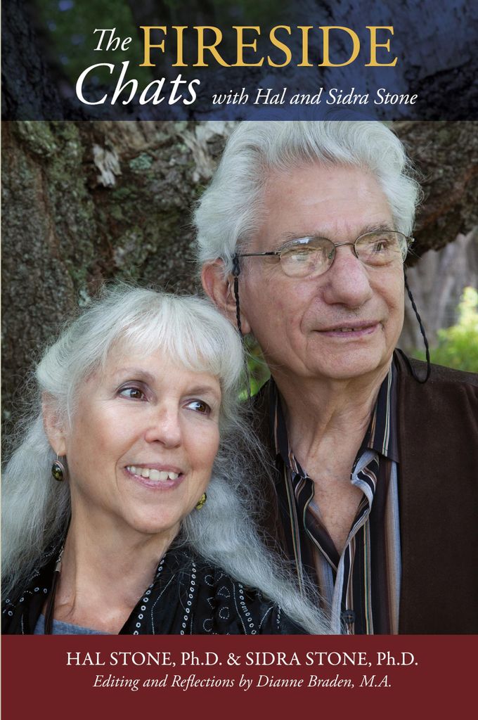 THE FIRESIDE CHATS with Hal & Sidra Stone