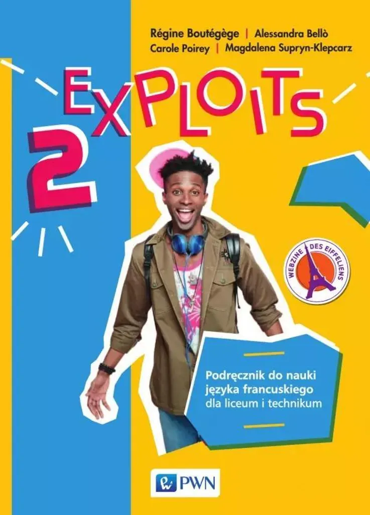Exploits 2 Manuel de français - Regine Boutege et Carole Poirey - Méthode