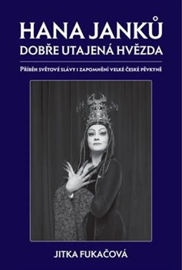 Cadeau Mélomane : Biographie Hana Janků par Jitka Fukačová - Opéra Art