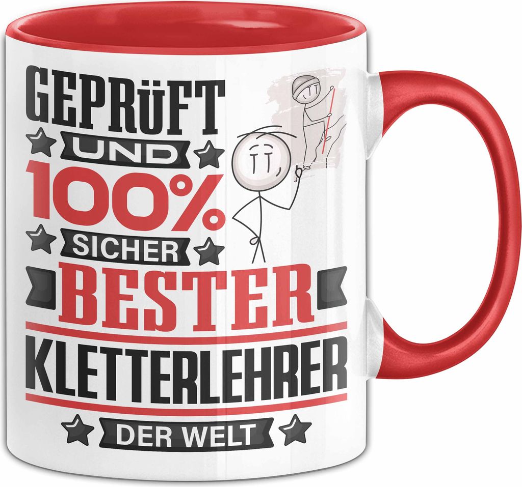 Kletterlehrer Geschenk Lustiger Spruch für Kletterlehrer Geschenkidee Bester Kletterlehrer Der Welt (Rot)