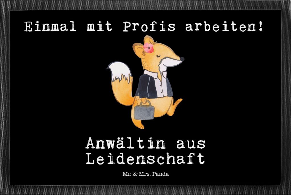 Mr. & Mrs. Panda fußmatte Anwältin Leidenschaft 50 x 75 cm - Schwarz - Geschenk, Schuhabstreifer, Witzig, Bodenvorleger, Staatsexamen, Abtreter, ...