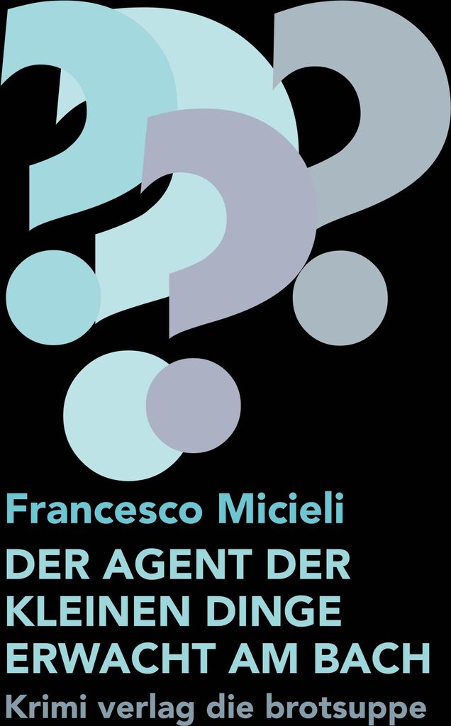 Der Agent Der Kleinen Dinge Erwacht Am Bach