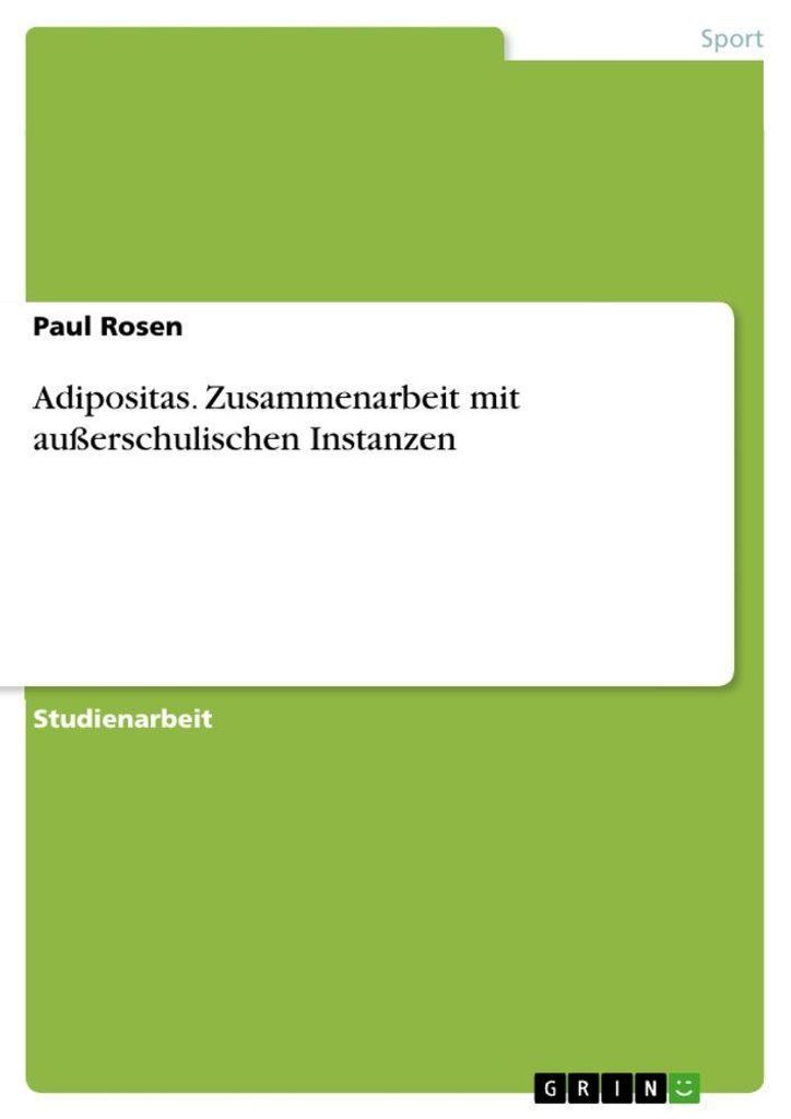 Adipositas. Zusammenarbeit mit außerschulischen Instanzen