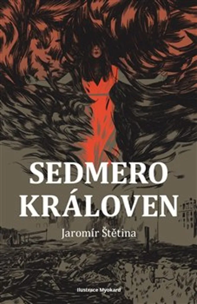 Sedmero královen par Jaromír Štětina - Roman littéraire d'exception