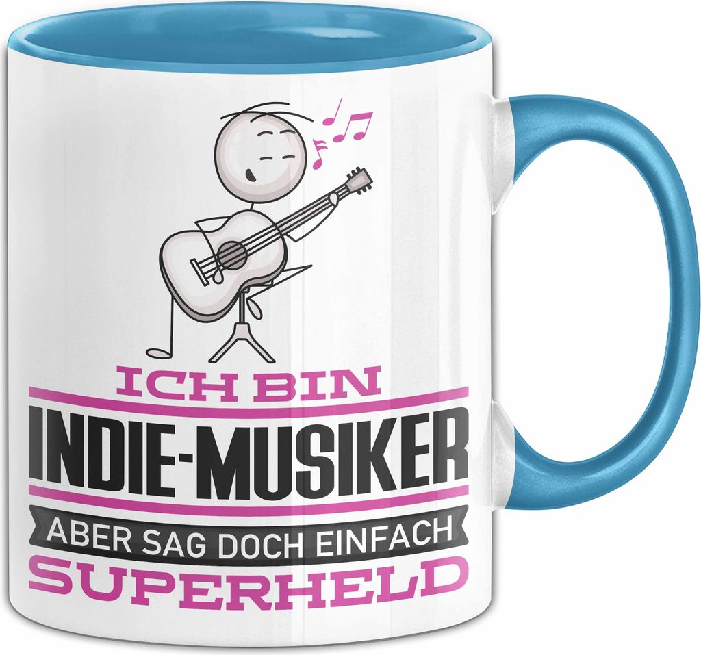 Indie-Musiker Geschenk Tasse Ich Bin Indie-Musiker Aber Sag Doch Einfach Superheld Lustige Geschenkdiee für Indie-Musiker Kaffee-Becher (Blau)