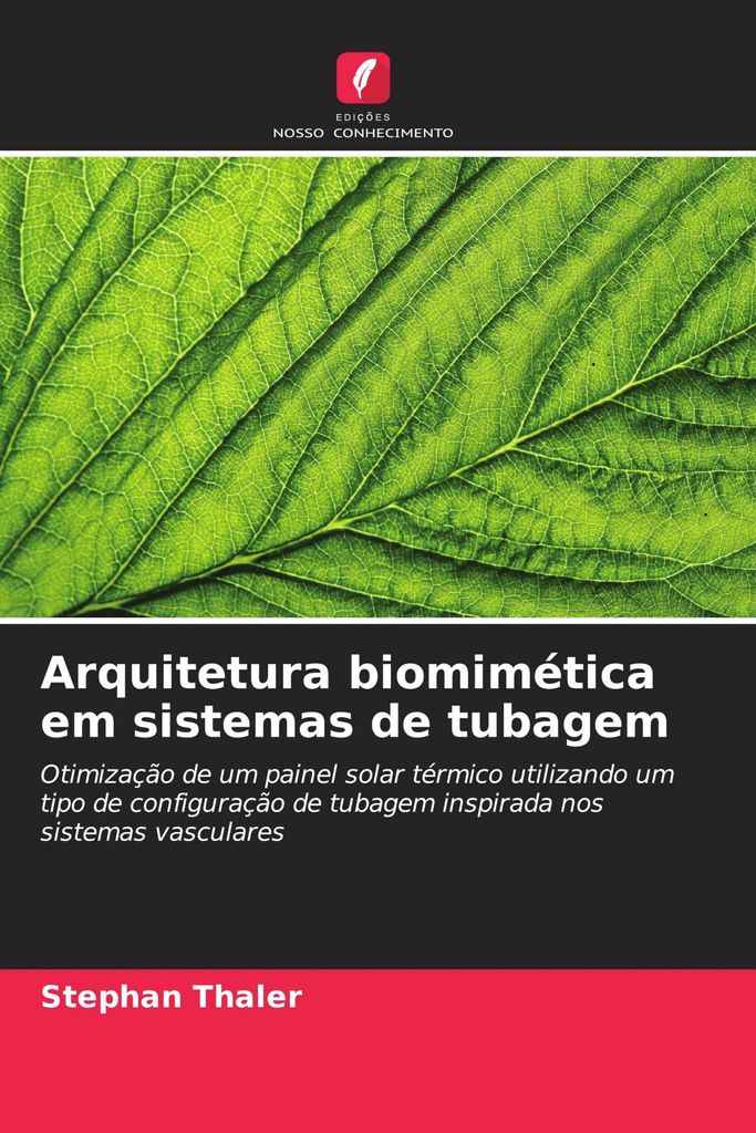 Arquitetura biomimética em sistemas de tubagem