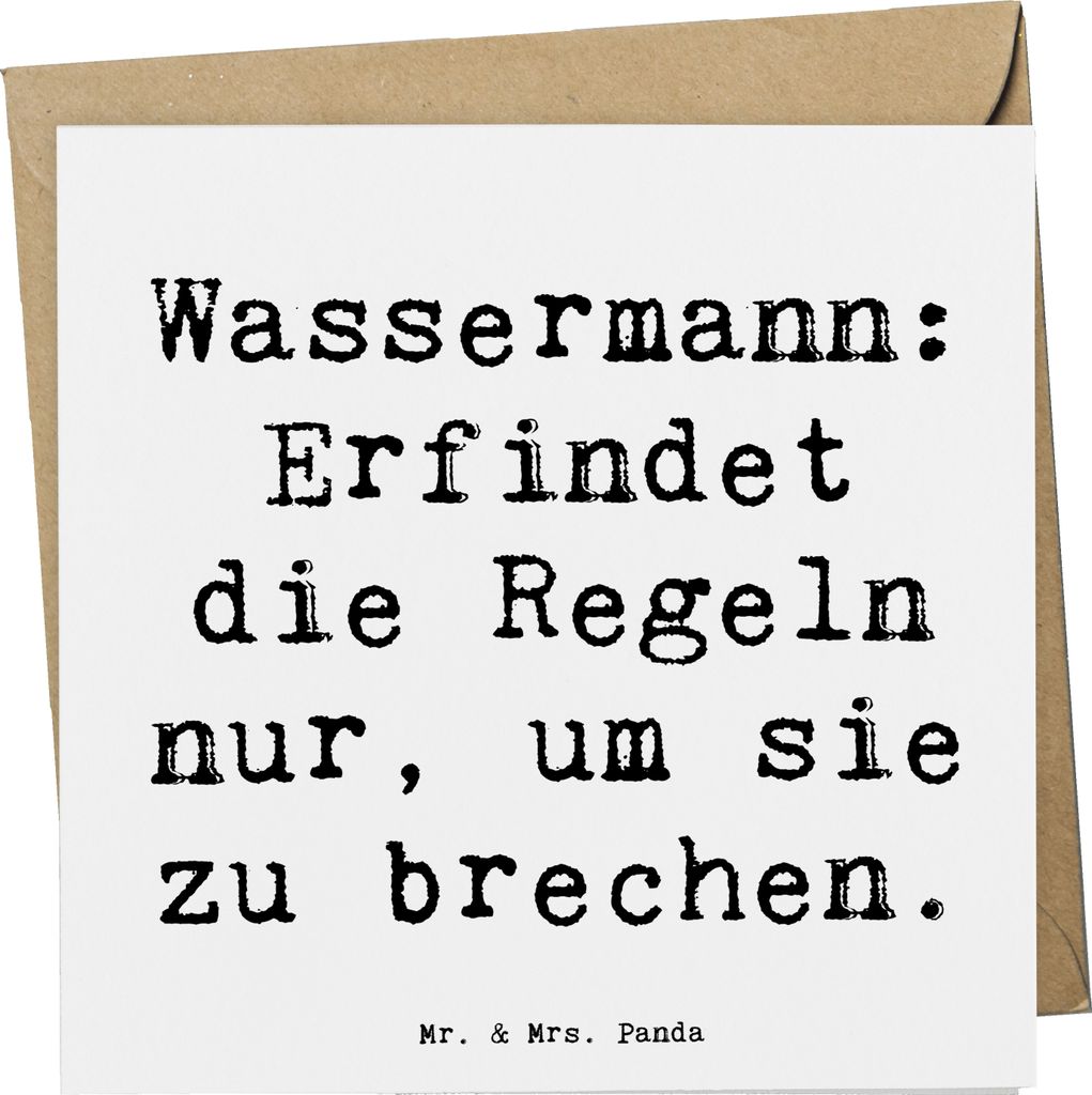 Mr. & Mrs. Panda Grußkarte Spruch Wassermann Freigeist - Weiß - Geschenk, Regelbruch, Klappkarte, Horoskop, doppelkarte, Kreativität, Tierkreisz...