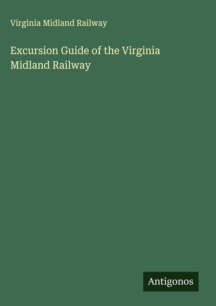 Ausflugsführer der Virginia Midland Railway