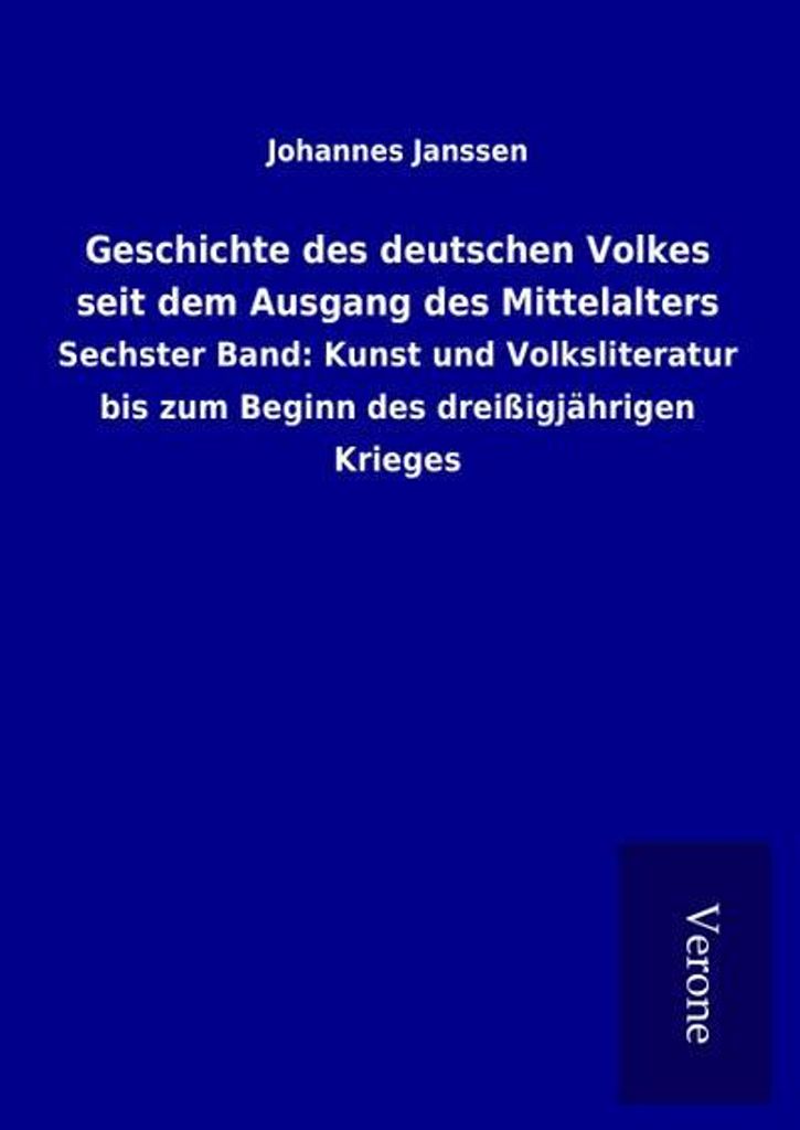 Geschichte des deutschen Volkes seit dem Ausgang des Mittelalters