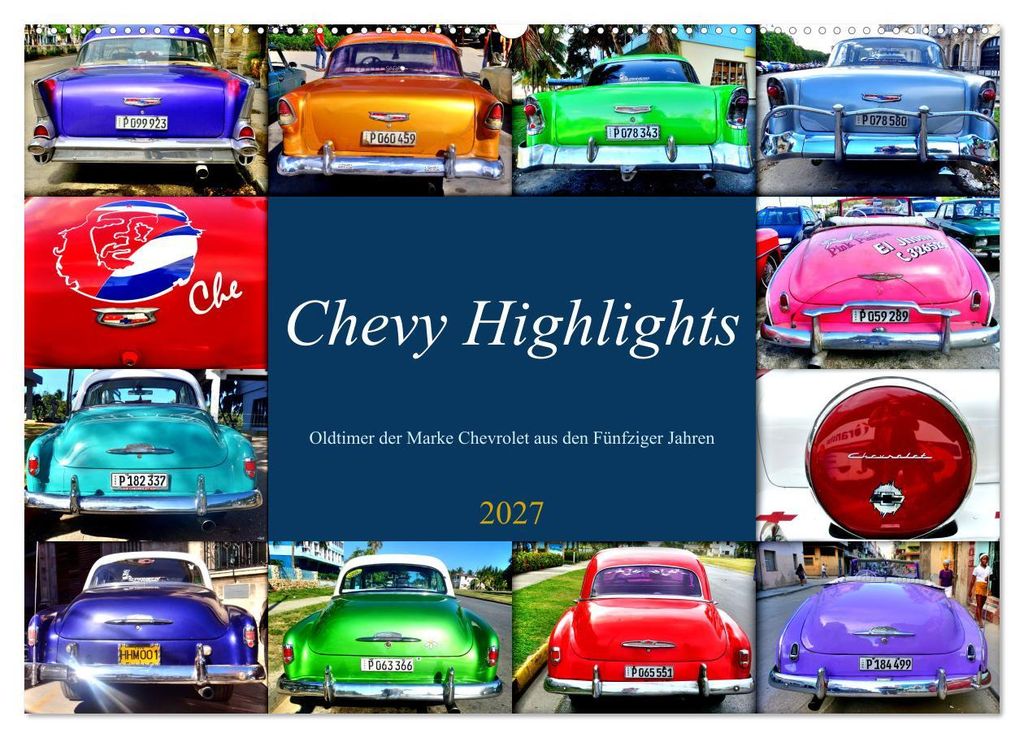 Chevy Highlights - Oldtimer der Marke Chevrolet aus den Fünfziger Jahren (Wandkalender 2027 DIN A2 quer), CALVENDO Monatskalender