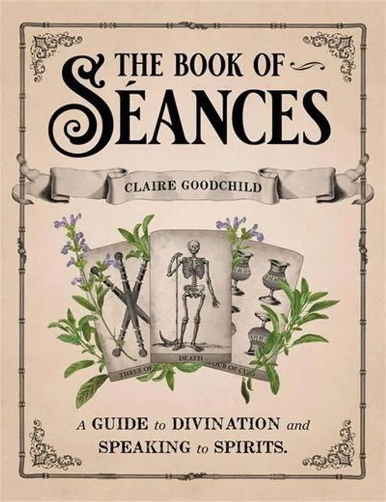 Livre de spiritisme The Book of Séances pour explorer les arts occultes