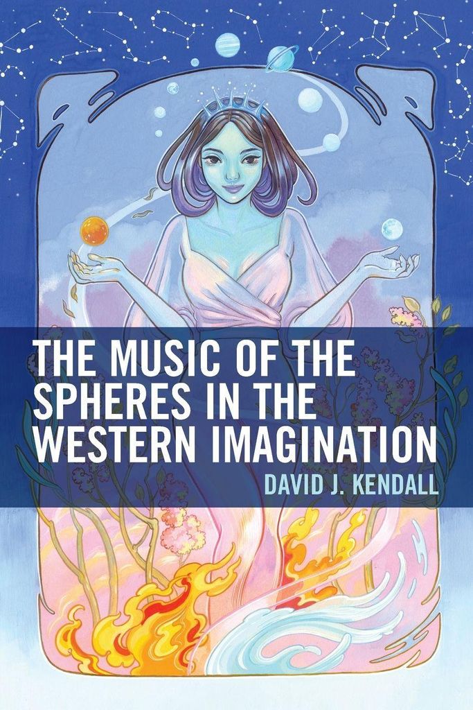 Music of the Spheres in the Western Imagination