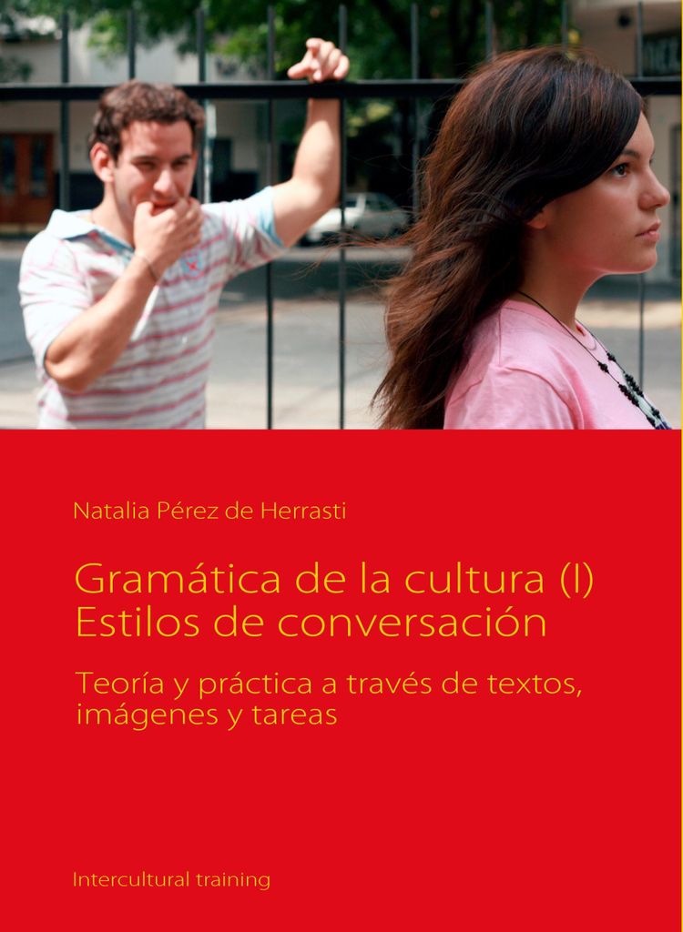 Gramática de la cultura (I) Estilos de conversación