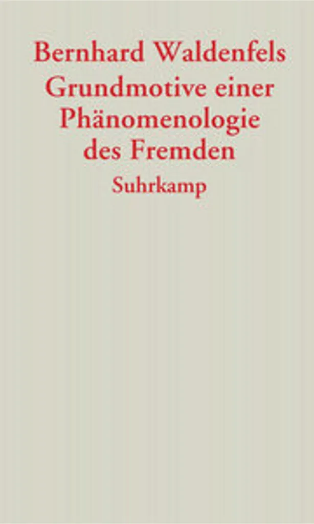 Livre Phénoménologie de l'Étranger : Grundmotive d'une Étude Critique