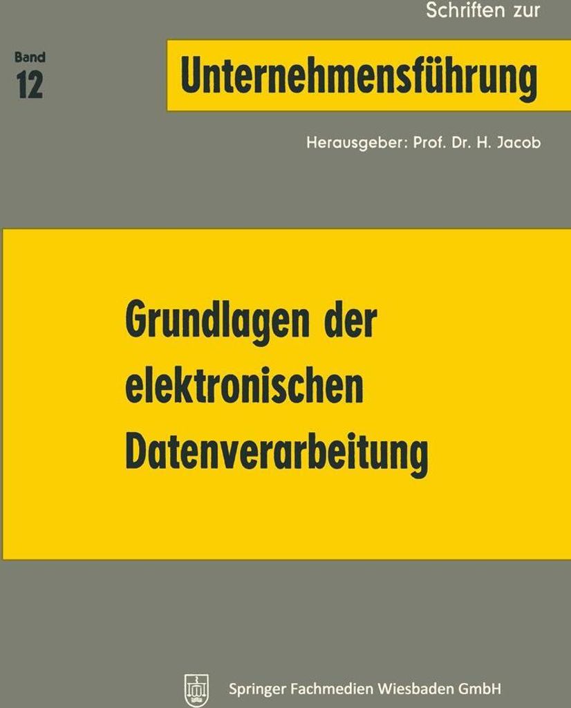 Grundlagen der elektronischen Datenverarbeitung