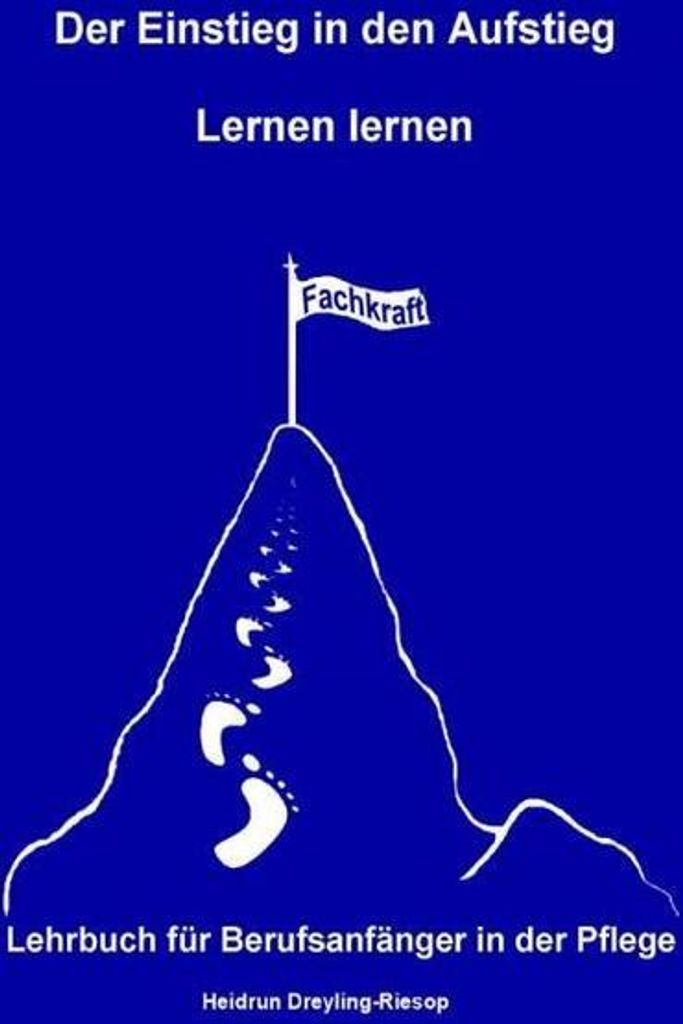 Der Einstieg in den Aufstieg: Lernen lernen