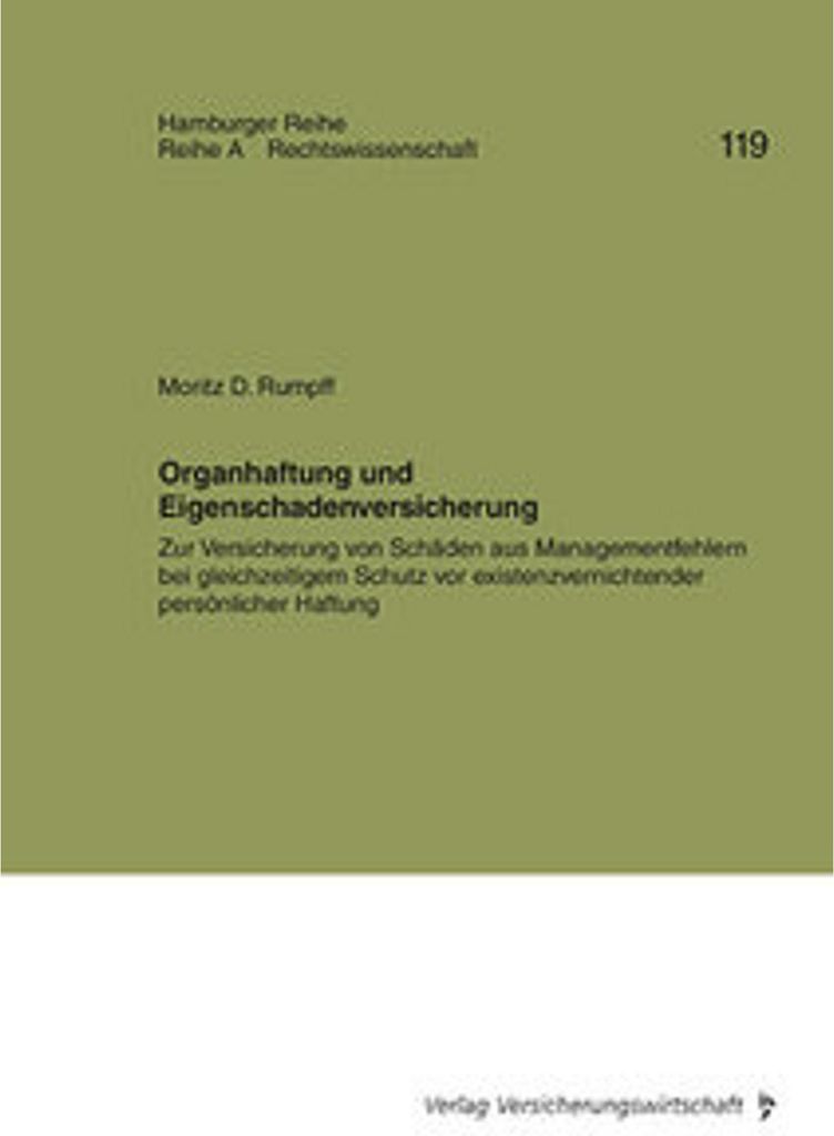 Organhaftung und Eigenschadenversicherung