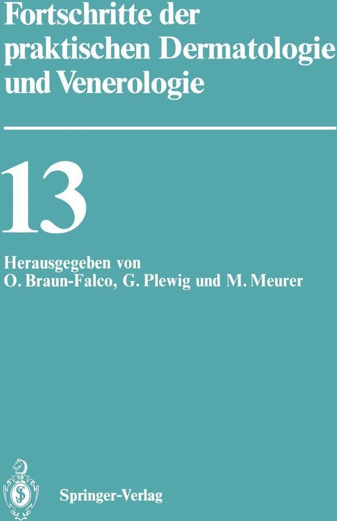 Fortschritte der praktischen Dermatologie und Venerologie