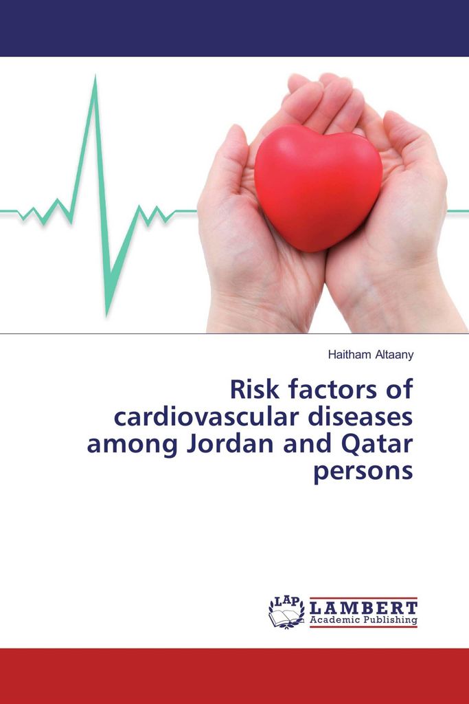 Risk factors of cardiovascular diseases among Jordan and Qatar persons