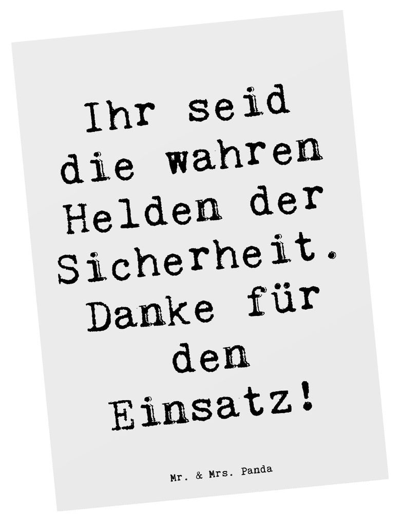 Mr. & Mrs. Panda Postkarte Spruch Sicherheitsdienst Helden - Weiß - Geschenk, Grußkarte, Postkarten, Sicherheit, Aufmerksamkeit, bildkarte, Ansic...