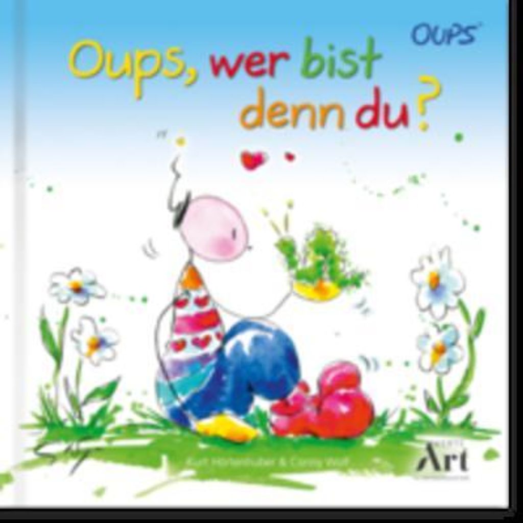 Hörtenhuber, K: Oups Kinderbuch. Oups, wer bist denn du?