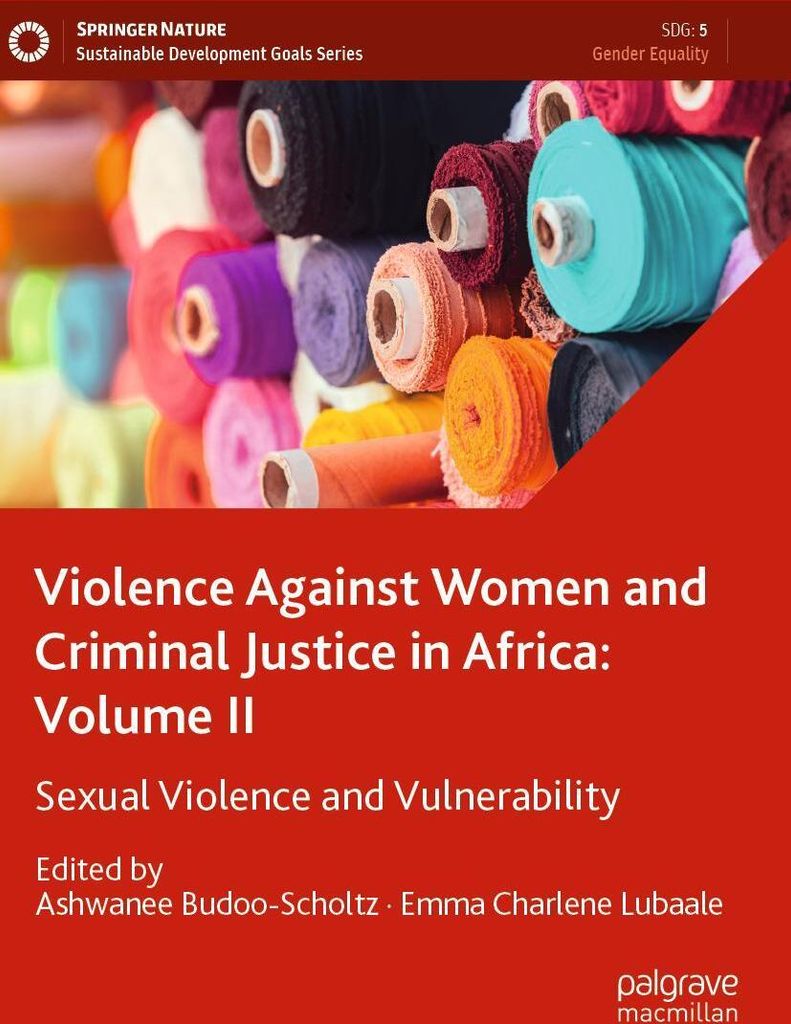 Violence Against Women and Criminal Justice in Africa: Volume II