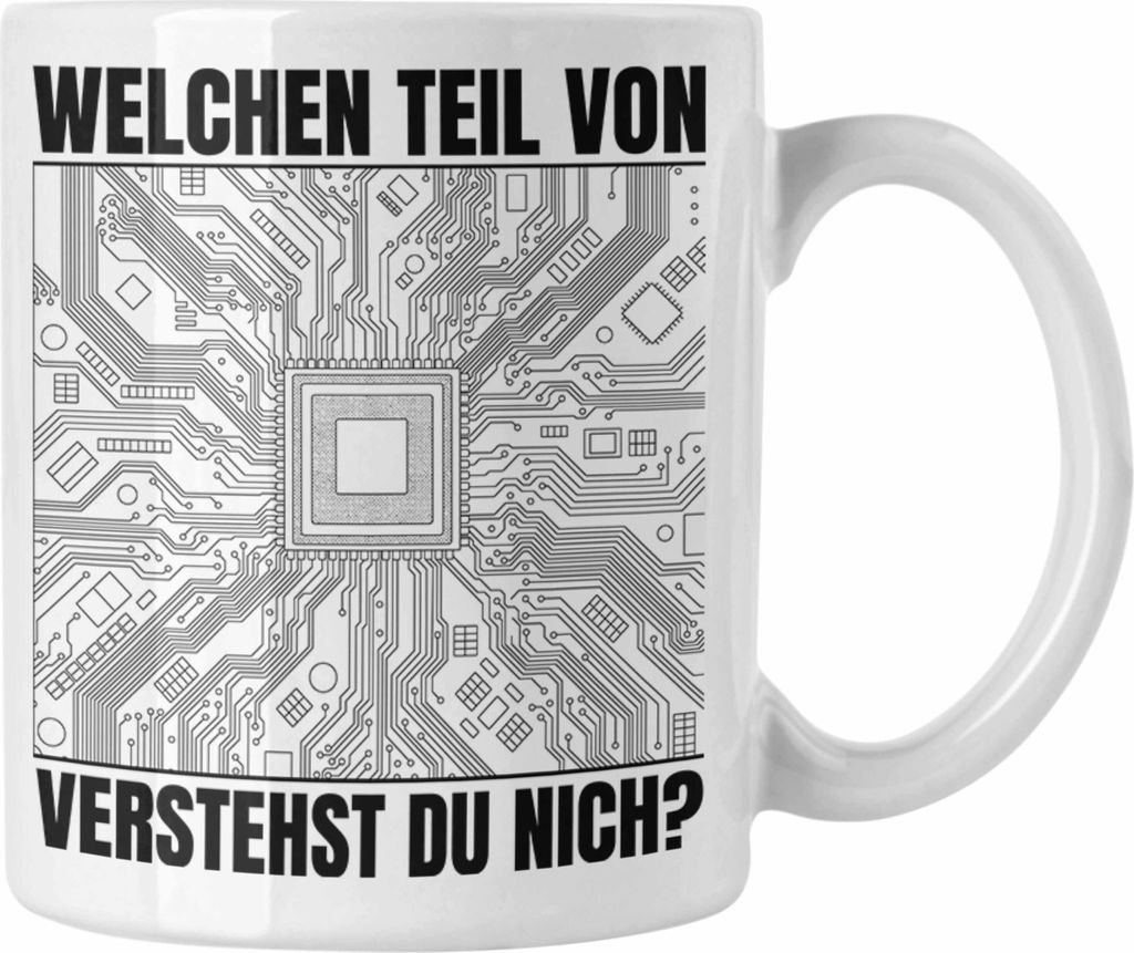 Trendation - Elektroniker Tasse Geschenk Welchen Teil Von Verstehst Du Nicht Elektrotechnik Männer Spruch (Weiß)