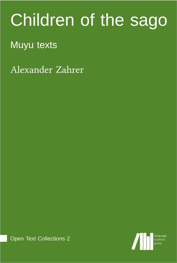 Kinder des Sago: Muyu-Texte