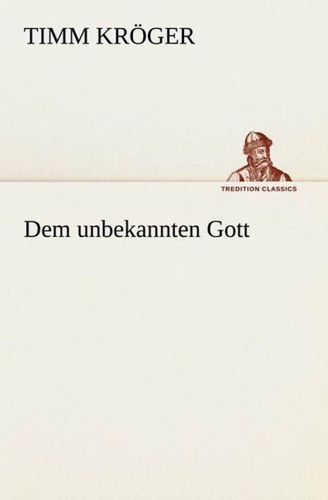 Dem unbekannten Gott