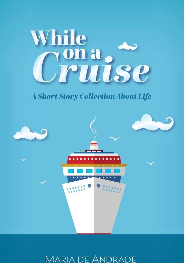While on a Cruise