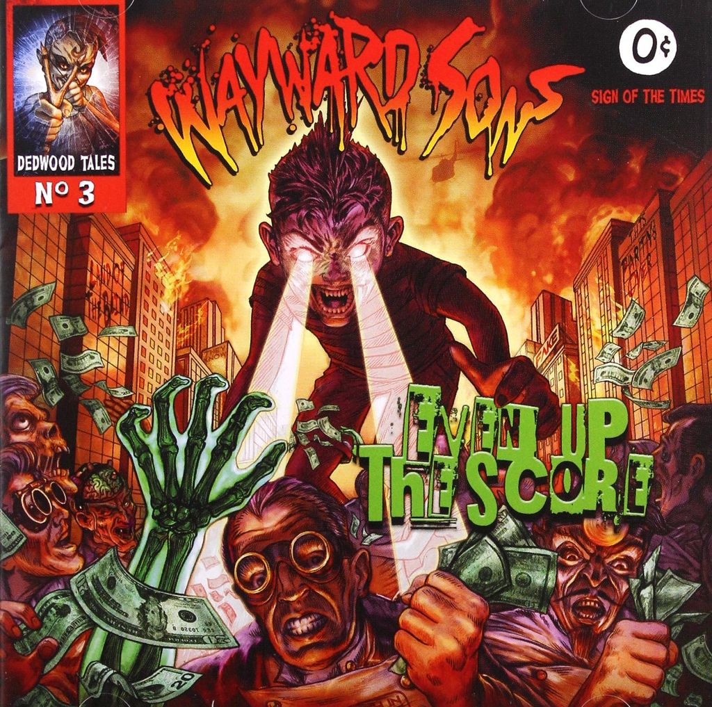 Wayward Sons: Even Up The Score - Frontiers - (CD / E)