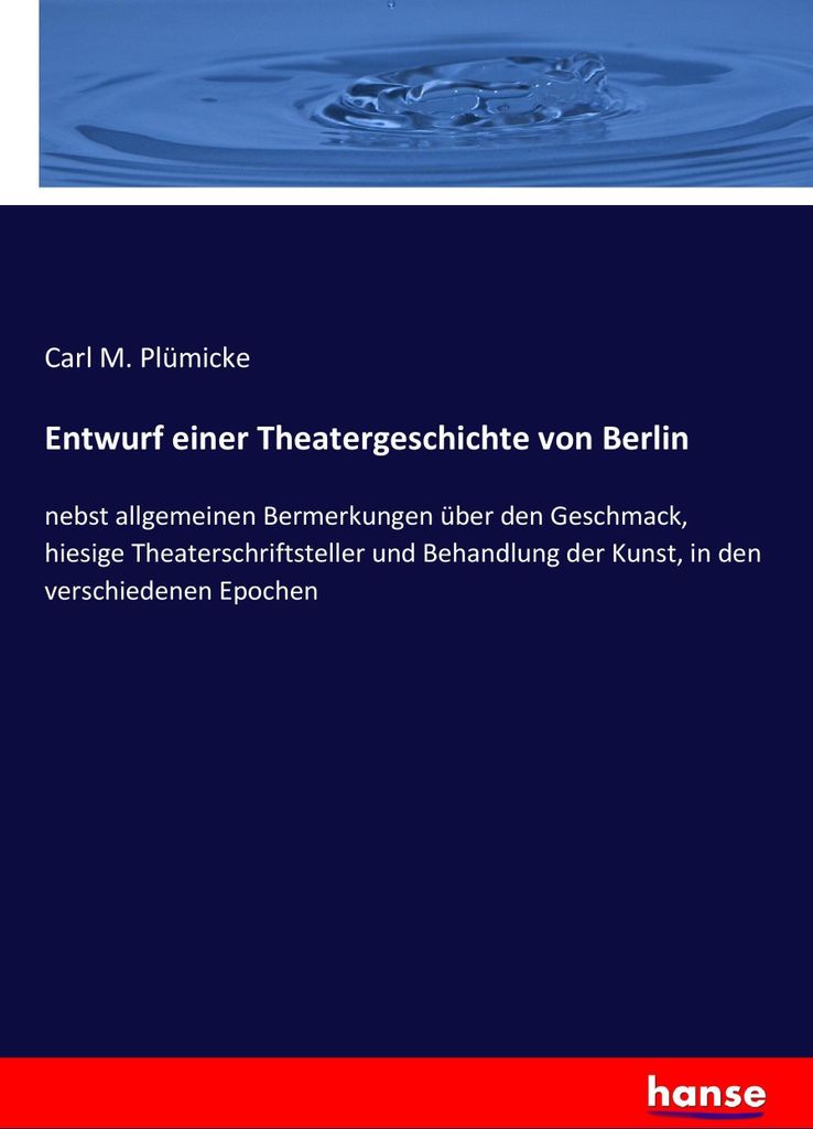 Entwurf einer Theatergeschichte von Berlin