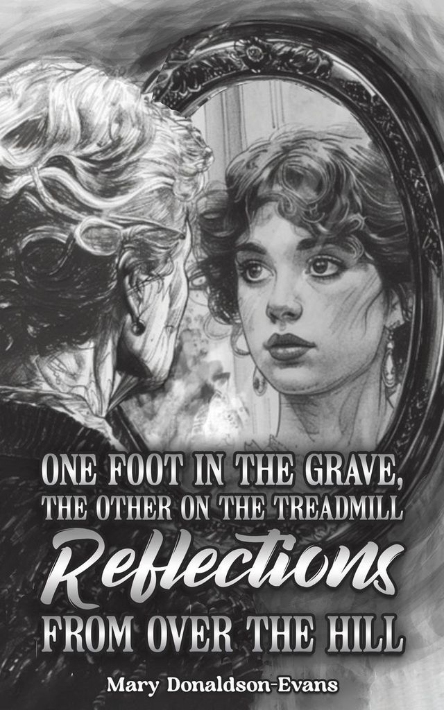 One Foot in the Grave, the Other on the Treadmill
