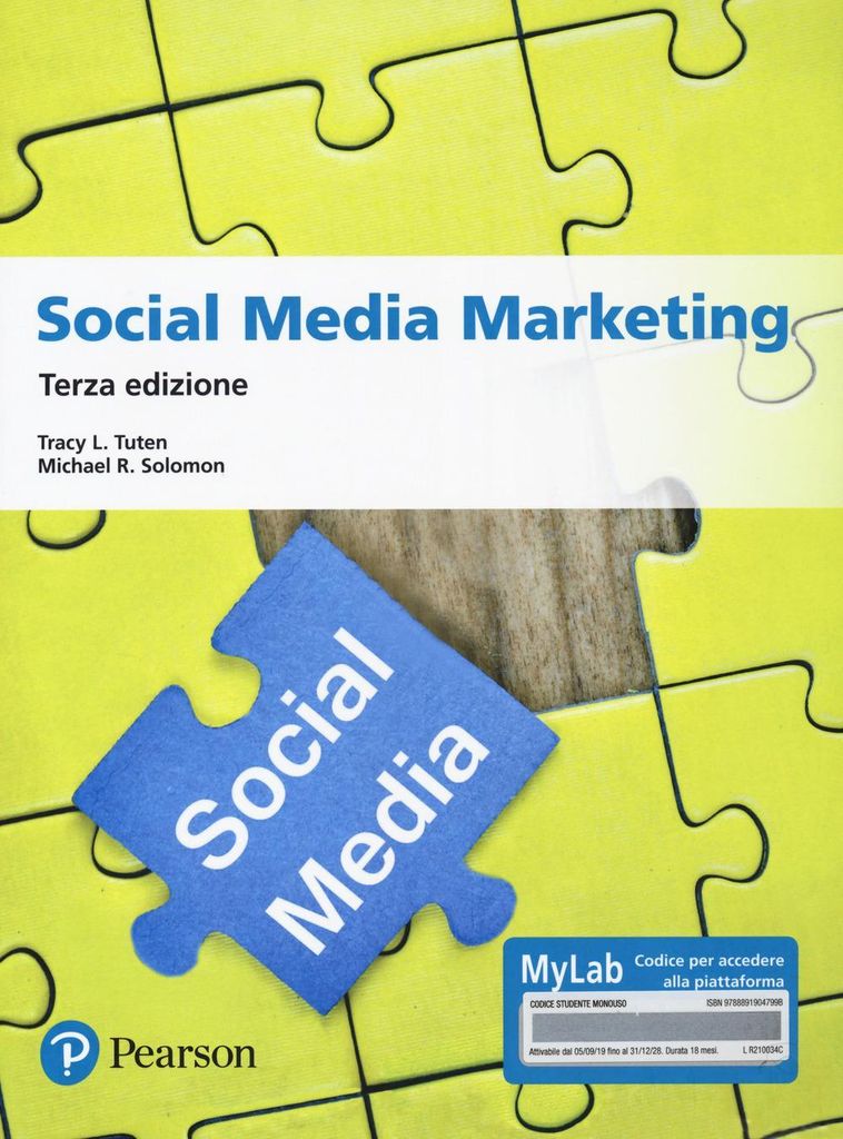 Tuten, T: Social media marketing. Ediz. MyLab