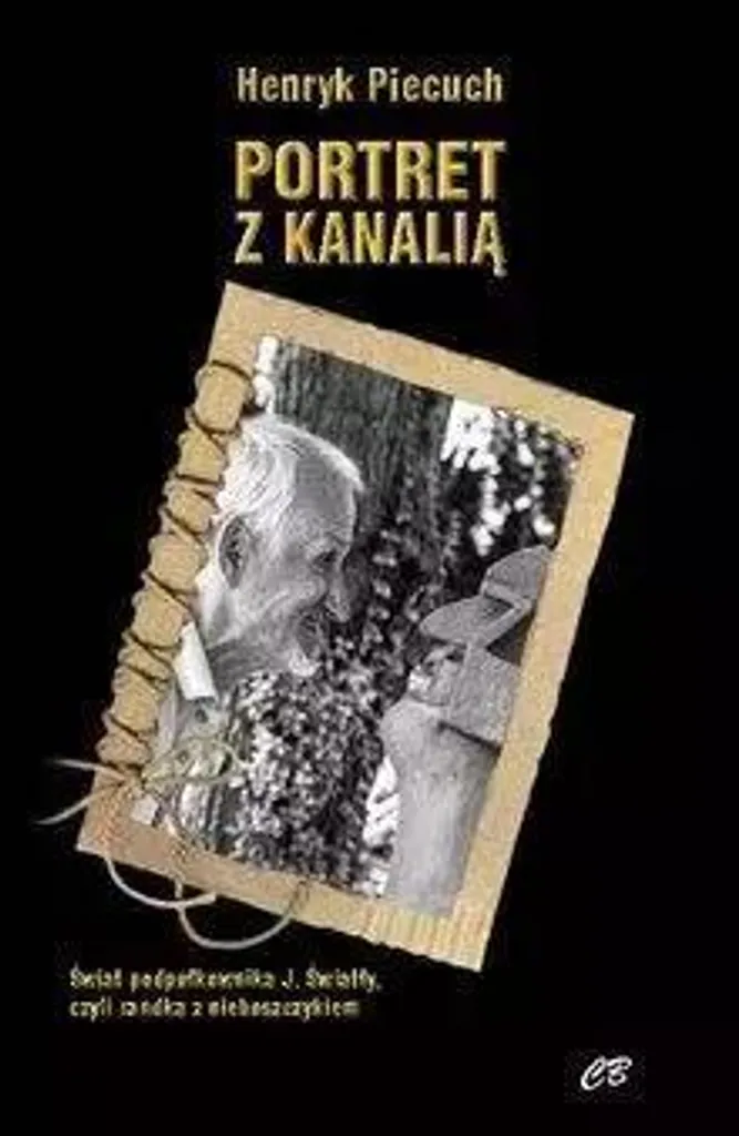 Livre Portret z kanalią Henryk Piecuch - Édition Polonaise Collector