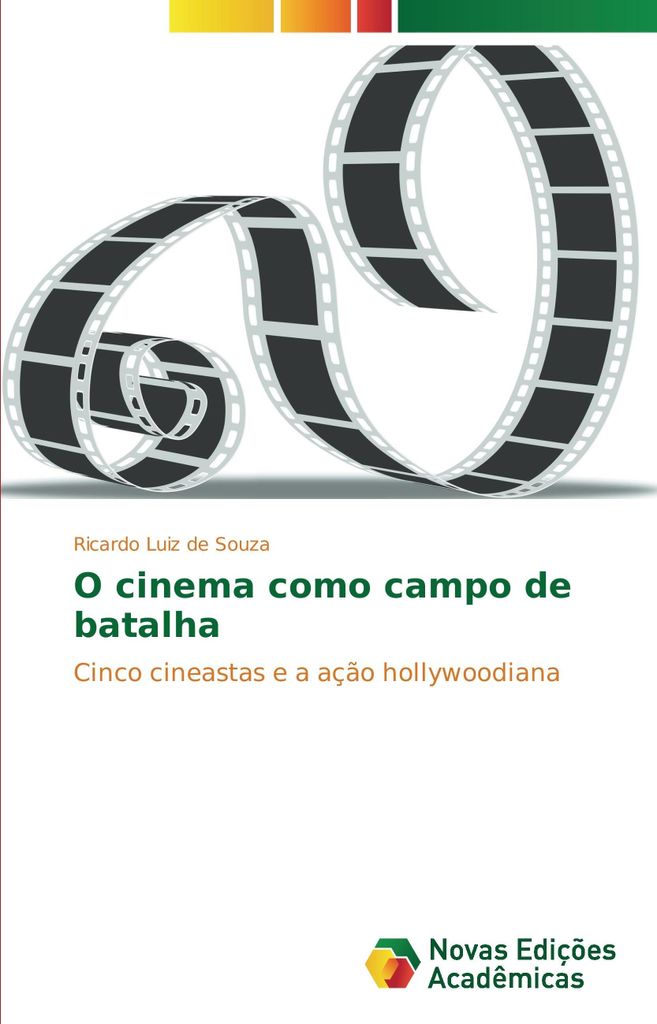 O cinema como campo de batalha
