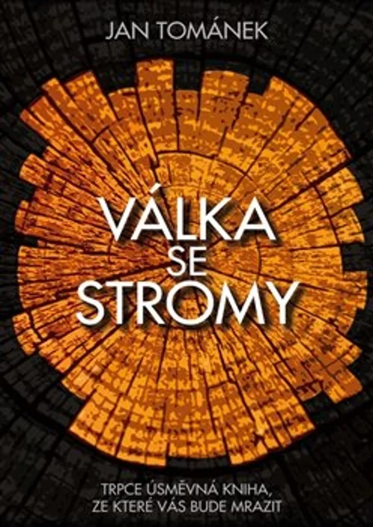 Sortez de la Pensée Unique avec Válka se stromy par Jan Tománek