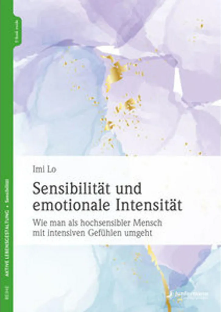 Guide pratique Sensibilité et intensité émotionnelle pour adultes HP et HS