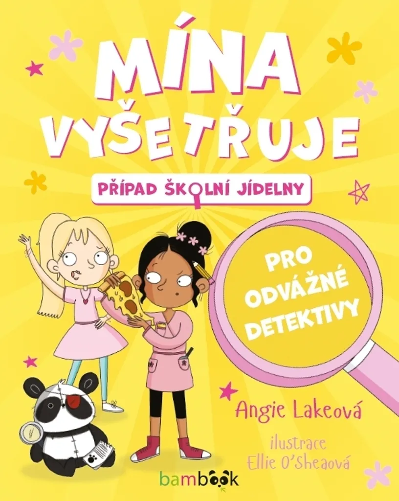 Mína vyšetřuje : Le Cas de la Cantine Scolaire par Angie Lake, Roman