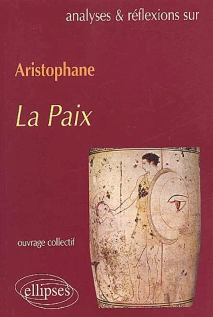 Aristophane, La Paix