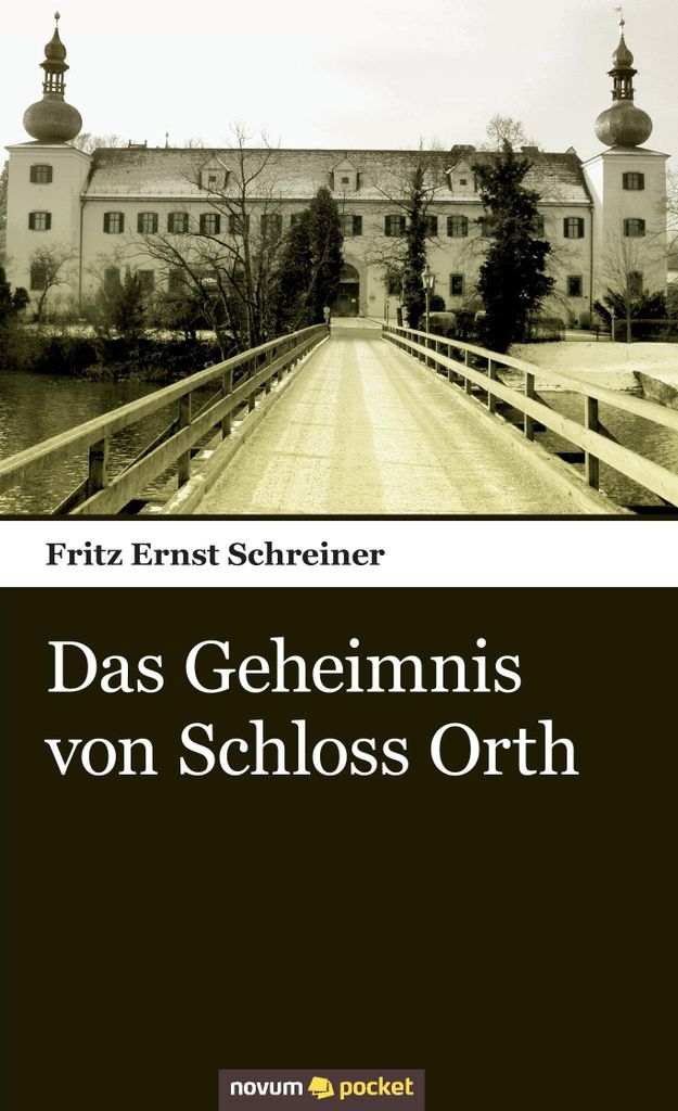 Das Geheimnis von Schloss Orth