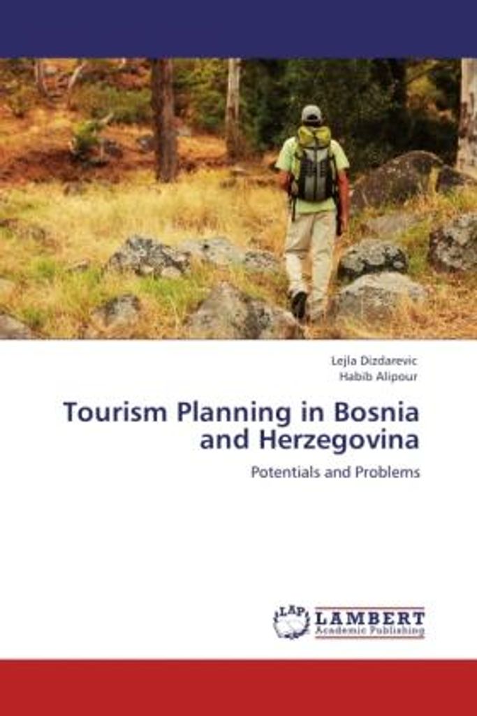 Dizdarevic, L: Tourism Planning in Bosnia and Herzegovina