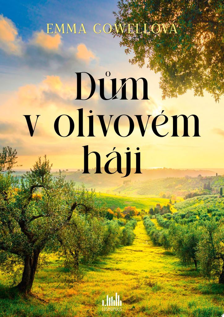 Dům v olivovém háji | Emma Cowell