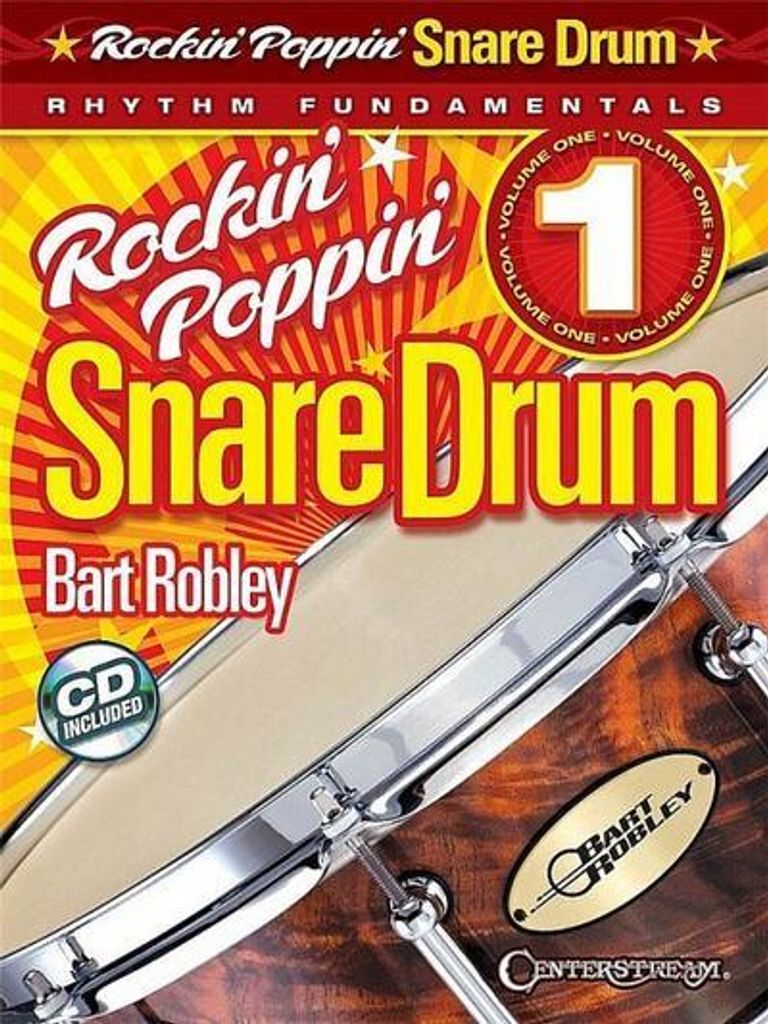 Rockin' Poppin' Snare Drum, Vol. 1: Rhythm Fundamentals