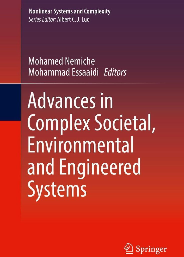 Advances in Complex Societal, Environmental and Engineered Systems