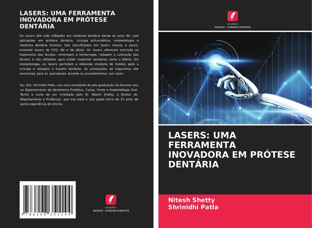 Lasers: Uma Ferramenta Inovadora Em Prótese Dentária
