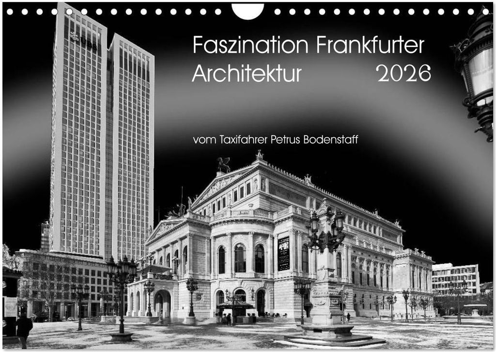 Faszination Frankfurter Architektur (Wandkalender 2026 DIN A4 quer), CALVENDO Monatskalender